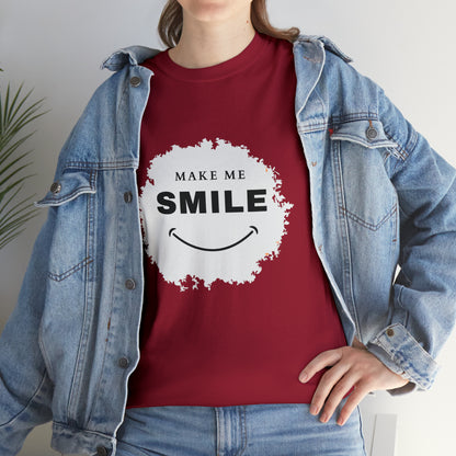 MAKE ME SMILE t-shirt Unisex cotton t-shirt - various colors