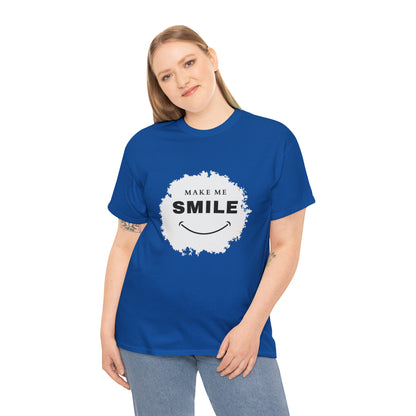 MAKE ME SMILE t-shirt Unisex cotton t-shirt - various colors