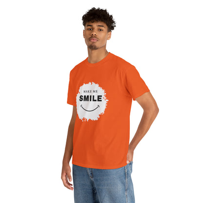 MAKE ME SMILE t-shirt Unisex cotton t-shirt - various colors