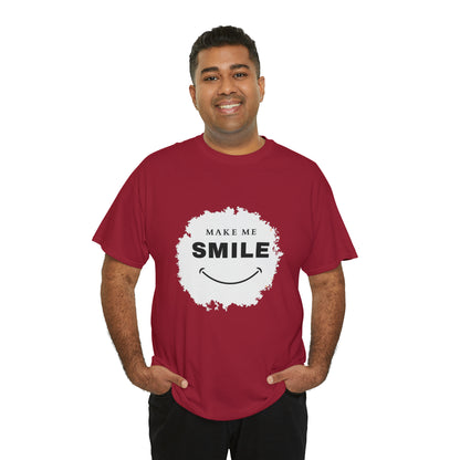 MAKE ME SMILE t-shirt Unisex cotton t-shirt - various colors