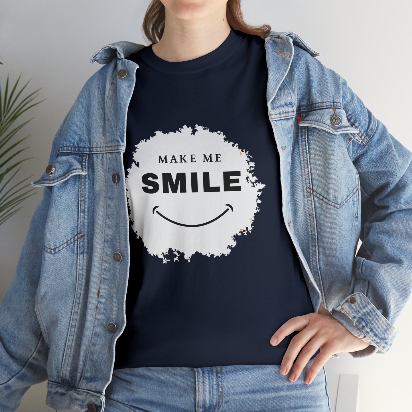 MAKE ME SMILE t-shirt Unisex cotton t-shirt - various colors