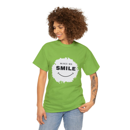 MAKE ME SMILE t-shirt Unisex cotton t-shirt - various colors
