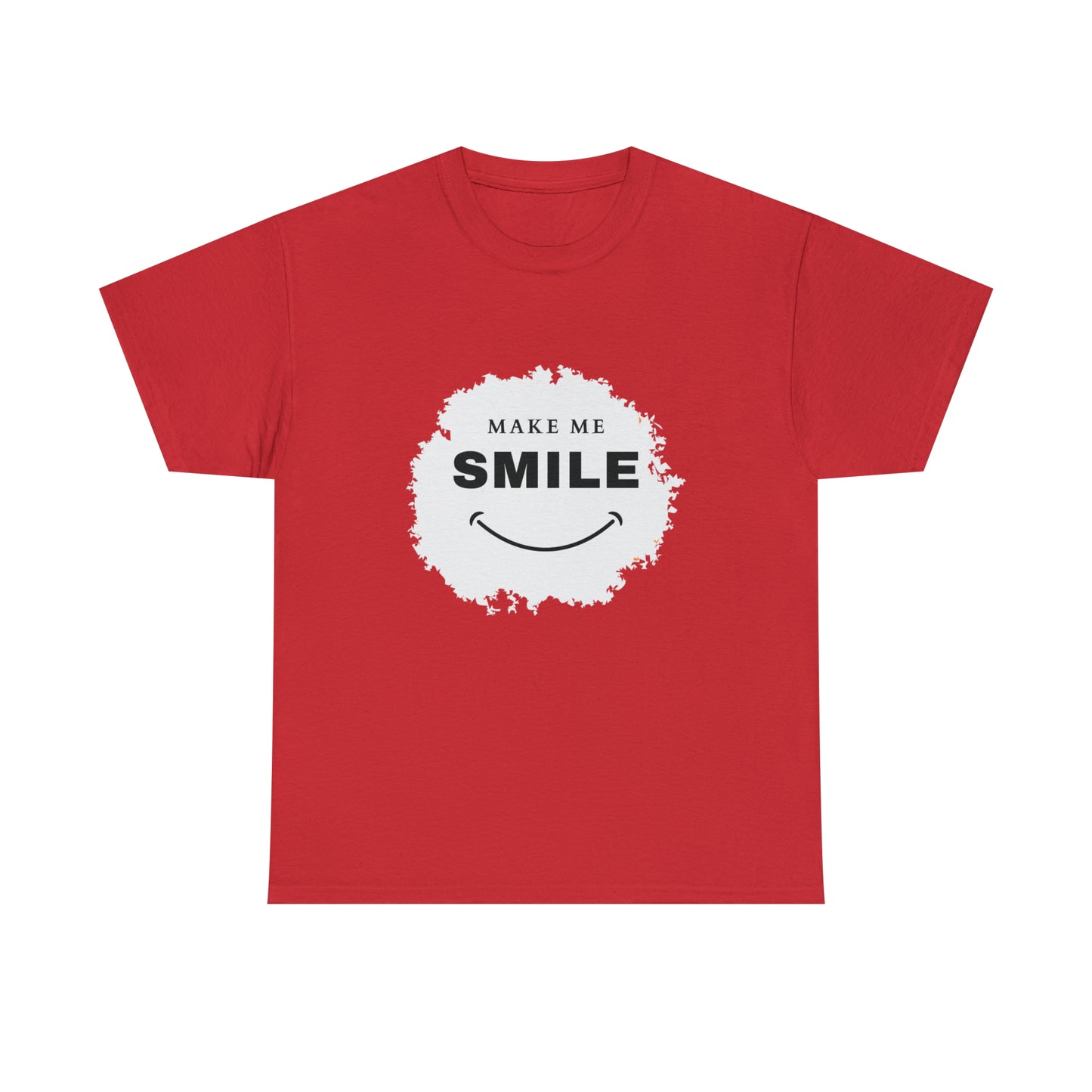 MAKE ME SMILE t-shirt Unisex cotton t-shirt - various colors