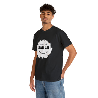 MAKE ME SMILE t-shirt Unisex cotton t-shirt - various colors