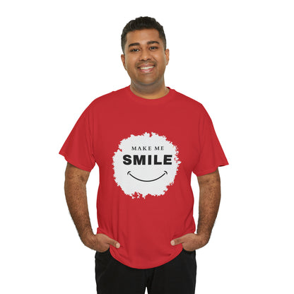 MAKE ME SMILE t-shirt Unisex cotton t-shirt - various colors