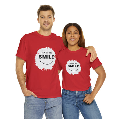 MAKE ME SMILE t-shirt Unisex cotton t-shirt - various colors