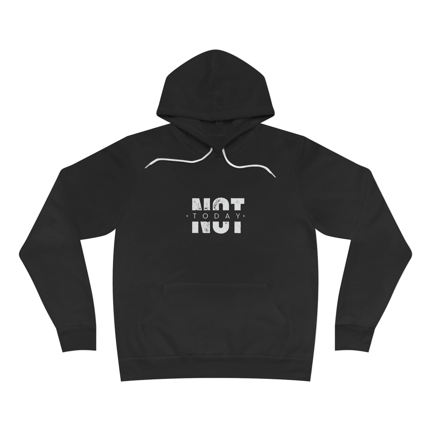 NOT TODAY Felpa Unisex Sponge Fleece Pullover Hoodie minimal - T-shirt Boutique