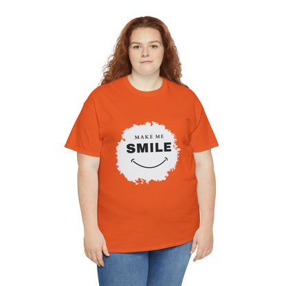MAKE ME SMILE t-shirt Unisex cotton t-shirt - various colors