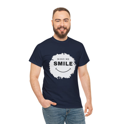 MAKE ME SMILE t-shirt Unisex cotton t-shirt - various colors