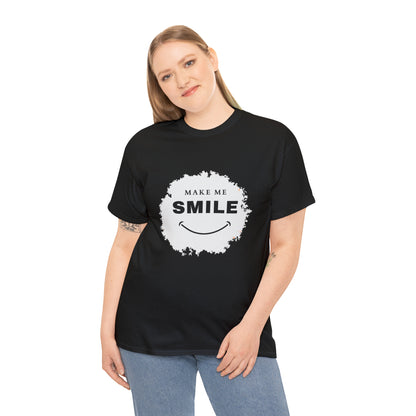 MAKE ME SMILE t-shirt Unisex cotton t-shirt - various colors