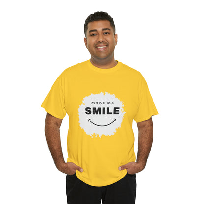 MAKE ME SMILE t-shirt Unisex cotton t-shirt - various colors