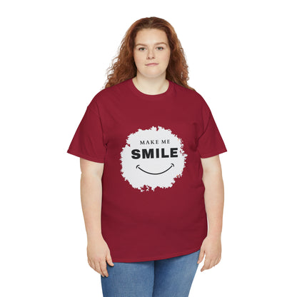 MAKE ME SMILE t-shirt Unisex cotton t-shirt - various colors